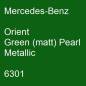 Preview: Mercedes-Benz, Orient Green (matt) Pearl Metallic, 6301.